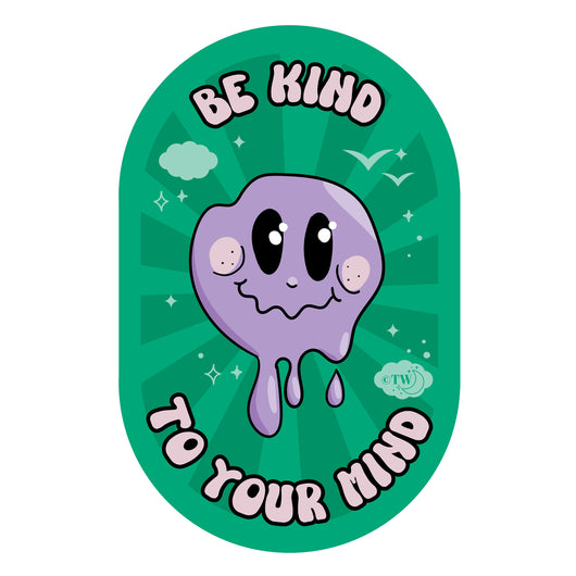 Based in Chicago by queer artist & designer Kayla Pekkala - Tiny Werewolves | Be Kind To Your Mind Sticker in | Shop to get your Sticker with collections featuring retro-inspired designs infused with social commentary art, highlighting modern social & current events.